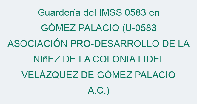 Guarder A Imss U Asociaci N Pro Desarrollo De La Ni Ez De